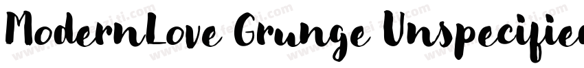 ModernLove Grunge Unspecified Regu字体转换